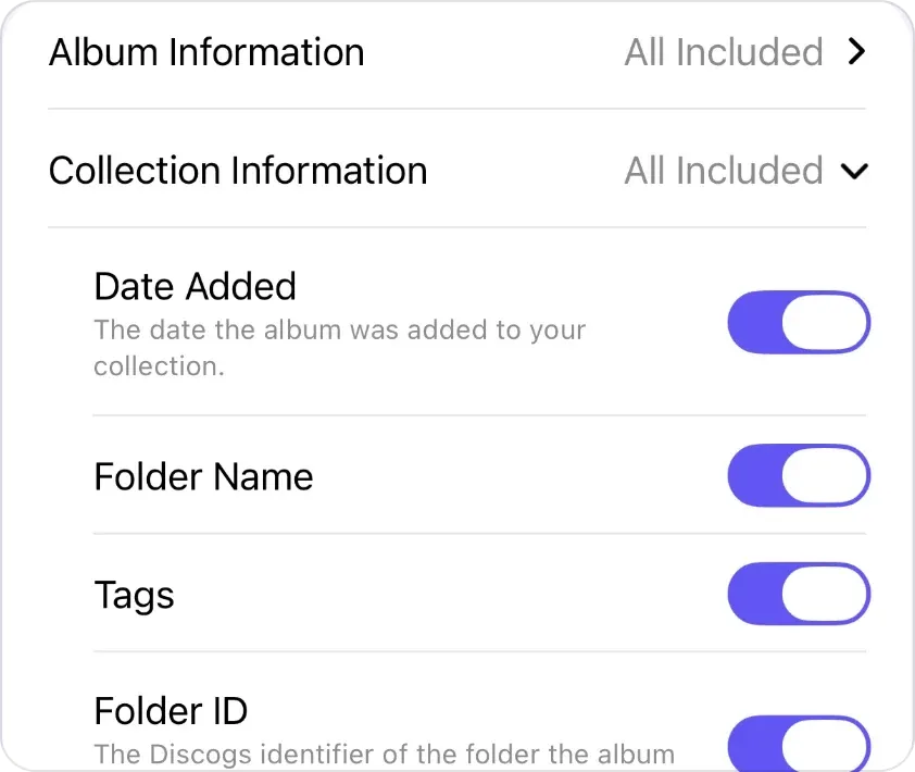 Album Information and Collection Information both All Included, with the Date Added, Folder Name, Tags and Folder ID switches on