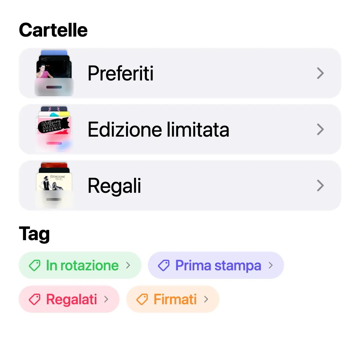 Tre cartelle in VinylBox, Preferiti, Edizione limitata e Regali, sopra i tag In rotazione, Prima stampa, Regalati e Firmati